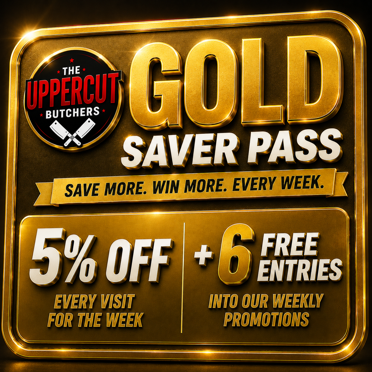 Gold Pass - 6 FREE ENTRIES