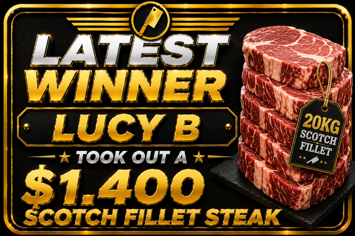 Lucy B — $1,400 Scotch fillet steak
